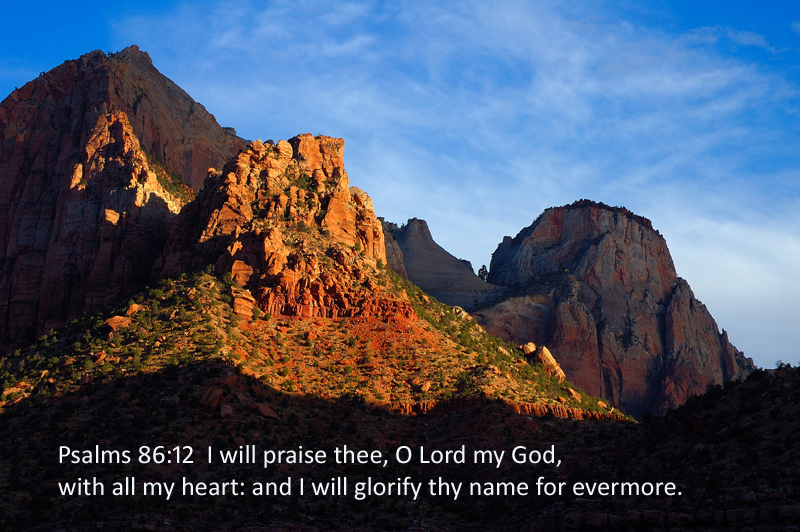 Zion National Park with Psalms 86:12